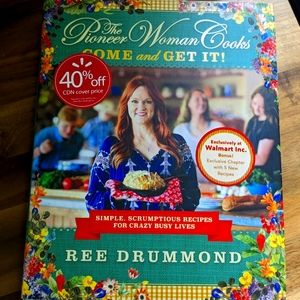 Pioneer Woman's Come and Get It Cookbook